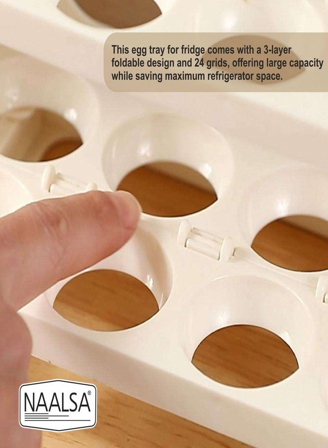 NAALSA SUNNY Egg tray for fridge, 24 Eggs Capacity, 3-Layer Stackable Organizer, Foldable Design, egg box, egg basket, egg holder (IVORY COLOR) - Image 5
